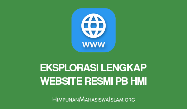 Eksplorasi Lengkap Website Resmi PB HMI