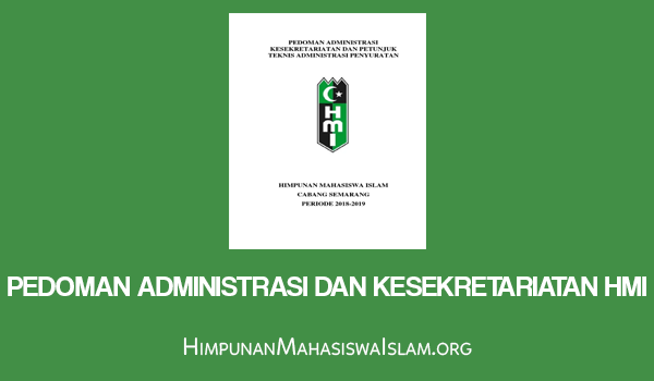 Pedoman Administrasi dan Kesekretariatan HMI
