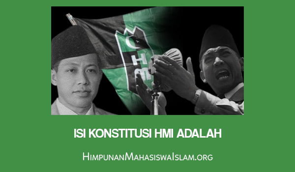 Isi Konstitusi HMI Adalah