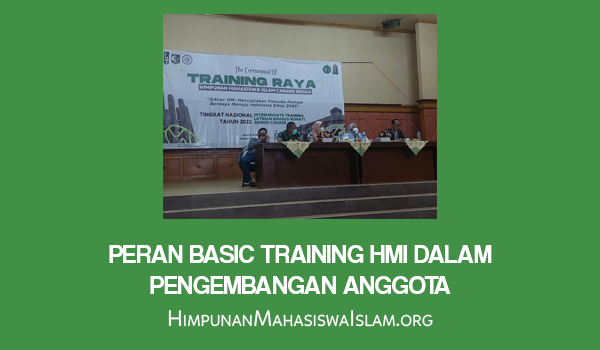 Peran Basic Training HMI dalam Pengembangan Anggota