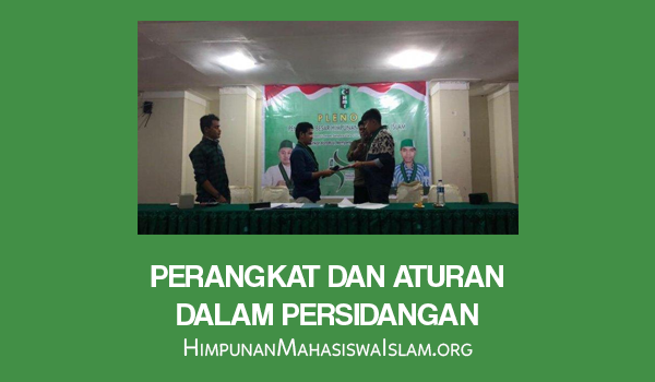 Perangkat dan Aturan dalam Persidangan