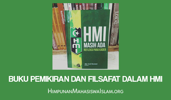 Buku Pemikiran dan Filsafat dalam HMI