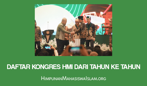 Daftar Kongres HMI dari Tahun ke Tahun