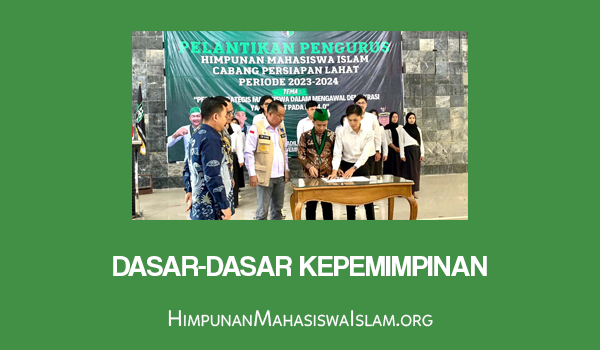 Dasar-Dasar Kepemimpinan