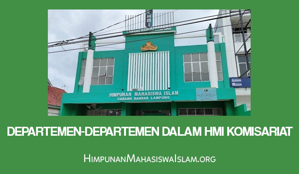 Departemen-Departemen dalam HMI Komisariat