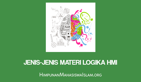 Jenis-Jenis Materi Logika HMI