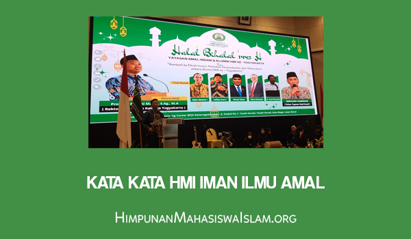 Kata Kata HMI Iman Ilmu Amal