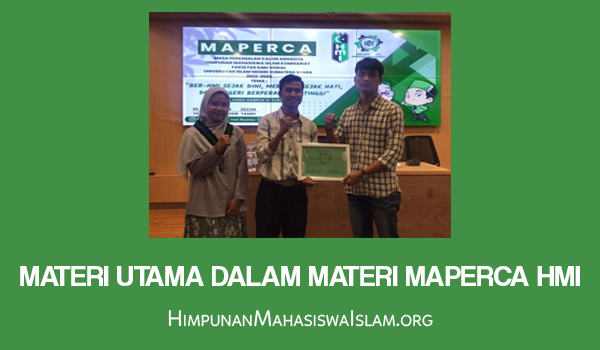 Materi Utama dalam Materi Maperca HMI