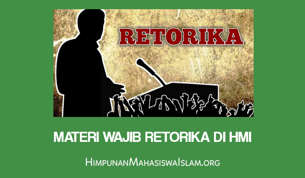 Materi Wajib Retorika di HMI