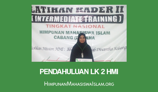 Pendahuluan LK 2 HMI