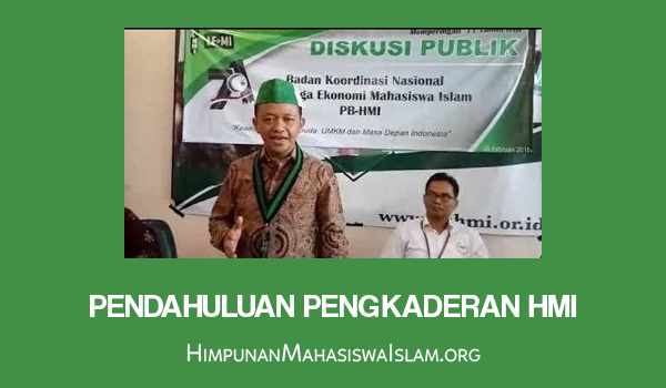 Pendahuluan Pengkaderan HMI