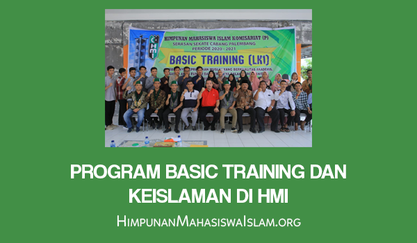 Program Basic Training dan Keislaman di HMI