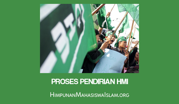 Proses Pendirian HMI