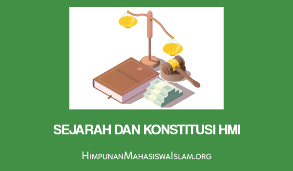 Sejarah dan Konstitusi HMI