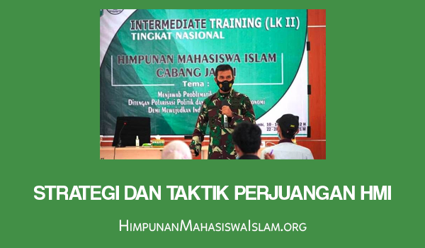 Strategi dan Taktik Perjuangan HMI