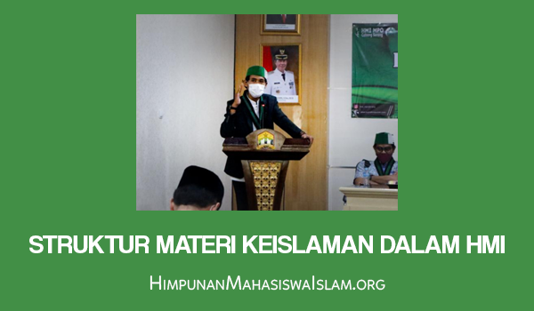 Struktur Materi Keislaman dalam HMI