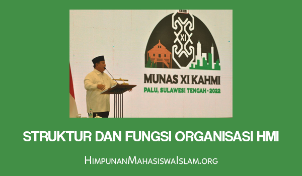 Struktur dan Fungsi Organisasi HMI