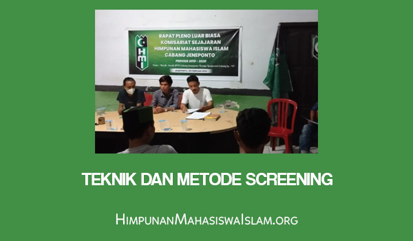 Teknik dan Metode Screening