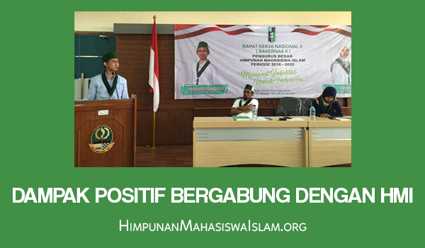 Dampak Positif Bergabung dengan HMI