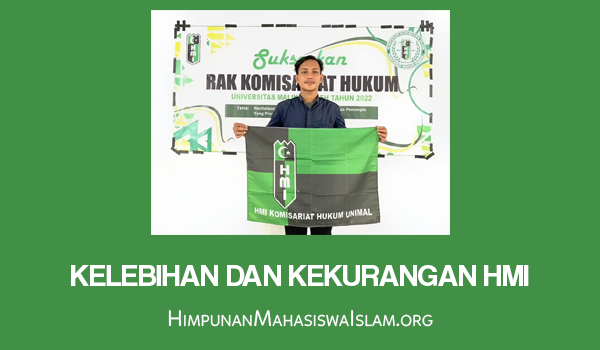 Kelebihan dan Kekurangan HMI