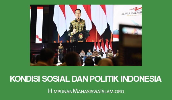 Kondisi Sosial dan Politik Indonesia