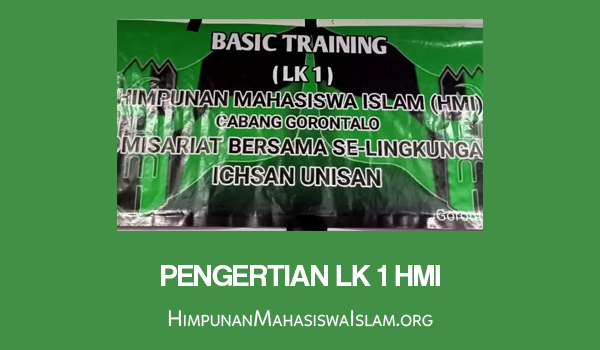 Pengertian LK 1 HMI